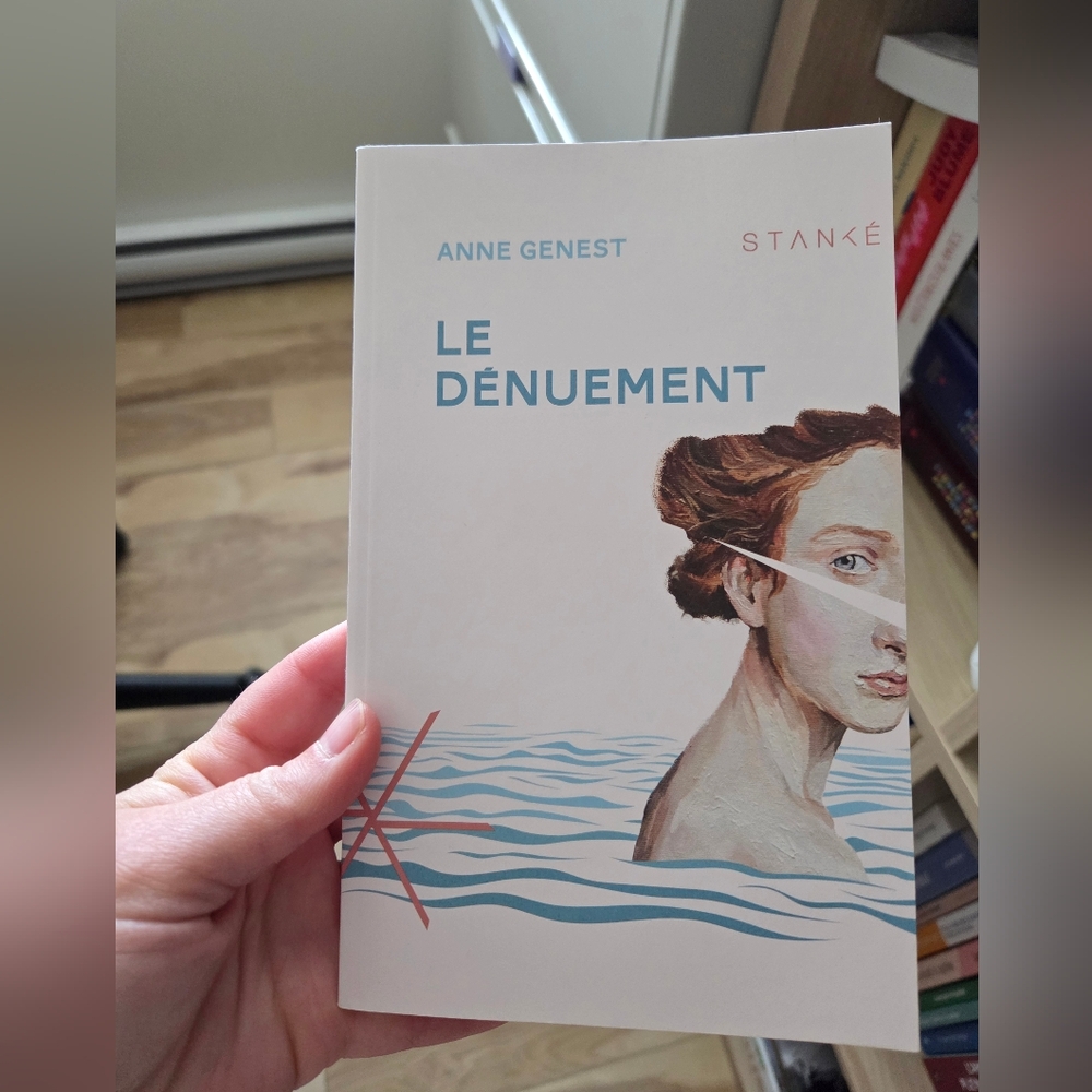 Book ~ Le Dénuement by Anne Genest